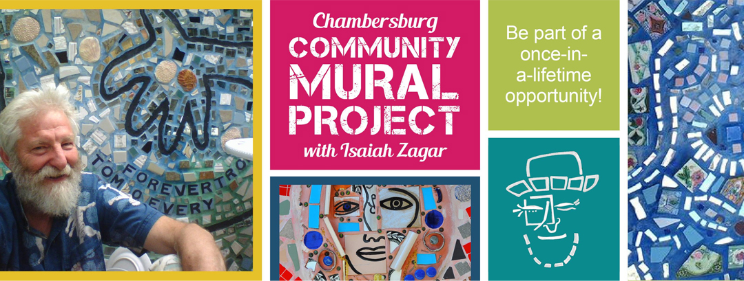 Chambersburg Community Mural Project with Isaiah Zagar
